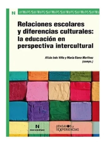 Relaciones Escolares Y Diferencias Culturales Nuevo