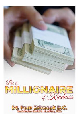 Libro Be A Millionaire Of Kindness: A Guide For A Rich Li...