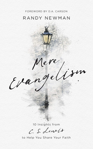 Libro Mere Evangelism- Randy Newman-inglés