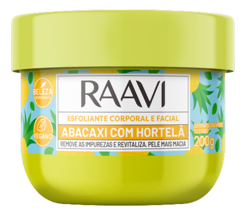Creme Esfoliante Abacaxi C/ Hortelã 200g - Raavi