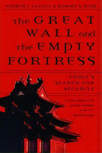 The Great Wall And The Empty Fortress, De Andrew J. Nathan. Editorial Ww Norton Co, Tapa Blanda En Inglés