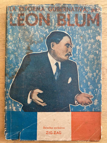 La Reforma Gubernativa - Blum, Leon