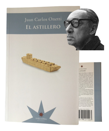 El Astillero Juan Carlos Onetti Eterna Cadencia