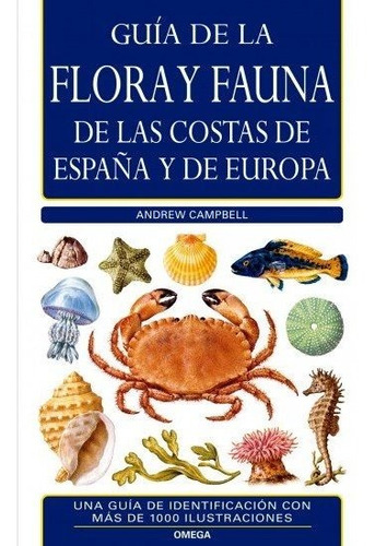 Guia Flora Y Fauna Costas España Y Europa - Campbell,and...