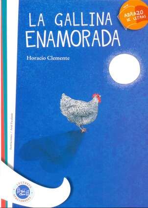 Gallina Enamorada La - Gallina