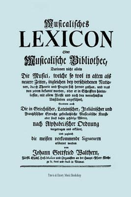 Musicalisches Lexicon Ober Musicalische Bibliothec (faksi...