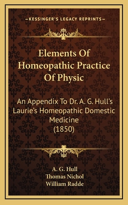 Libro Elements Of Homeopathic Practice Of Physic: An Appe...