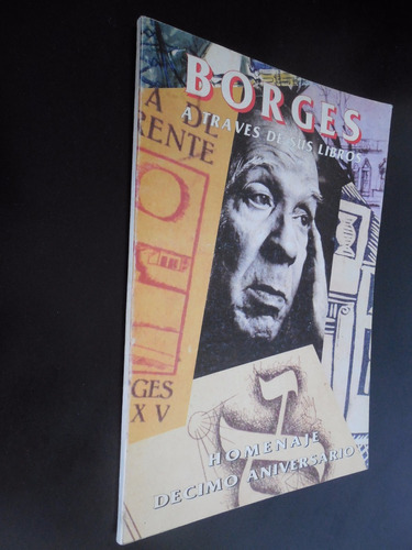 Borges A Traves De Sus Libros Homenaje Decimo Aniversario