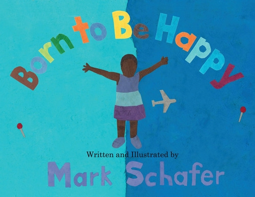 Libro Born To Be Happy - Schafer, Mark