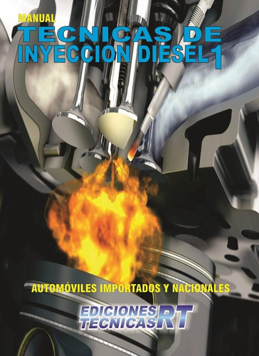 Libro Tecnicas De Inyeccion Diesel 1  Curso Common Rail - Rt