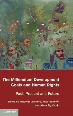 The Millennium Development Goals And Human Rights : Past,...