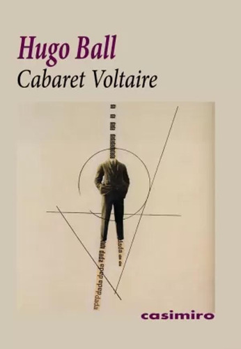 Cabaret Voltaire - Ball, Hugo  - *