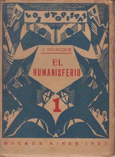 1927 Argentina Tapa Vanguardia Modernista Humanisferio Raro