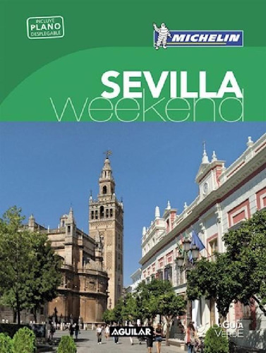 Libro - Sevilla Weekend (guia Verde Con Plano Desplegable) 