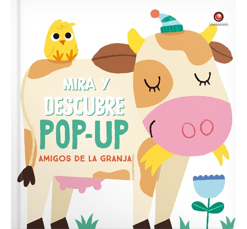 Libro Mira Y Descubre Pop-up- Amigos De La Granja, De Vvaa. Editorial Contrapunto, Tapa Dura, Edición 1 En Español, 2023
