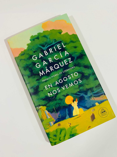 En Agosto Nos Vemos Tapa Blanda- García Márquez