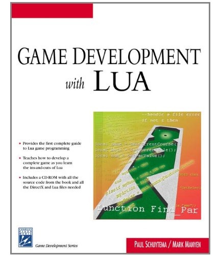 Livro Game Development With Lua - Paul Schuytema /  Mark Manyen [2005]