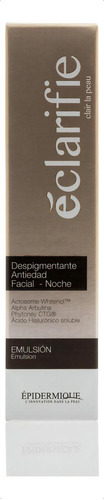 Éclarifie Despigmentante Antiedad Facial Noche - Épidermique