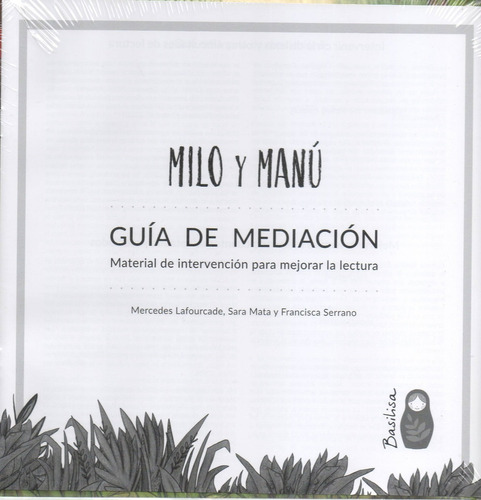 Mercedes Lafourcade-milo Y Manú - Cuento Accesible