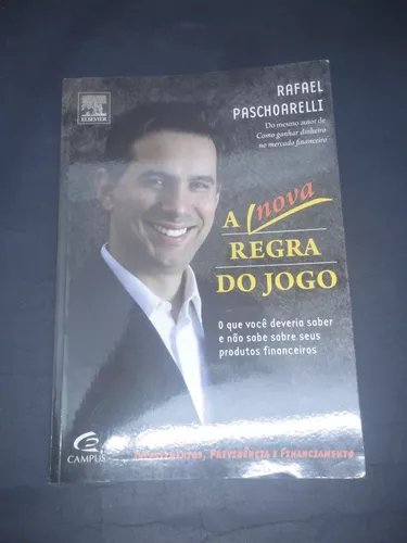 Livro: A Nova Regra Do Jogo Rafael Paschoarelli