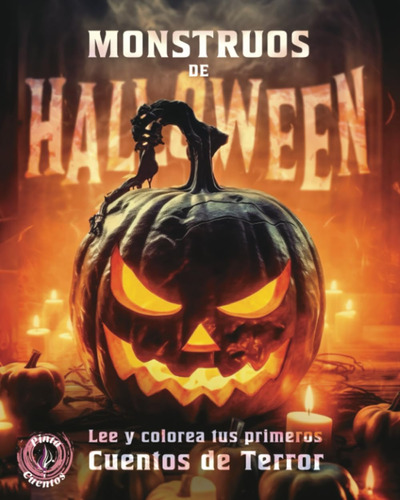 Libro: Monstruos De Halloween, ¡lee Y Colorea Tus Primeros C