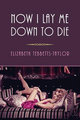 Libro Now I Lay Me Down To Die: (a Golden-age Mystery Rep...