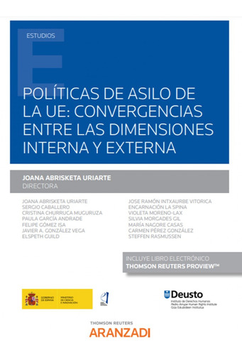 Libro Políticas De Asilo De La Ue: Convergencias Entre Las D