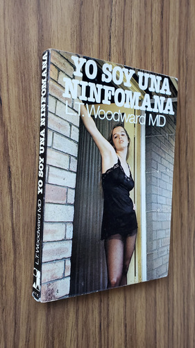 Yo Soy Una Ninfomana - Woodward (Usado)
