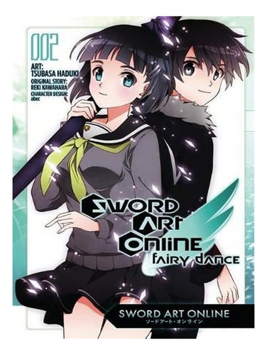 Sword Art Online: Fairy Dance, Vol. 2 (manga) (paperba. Ew07