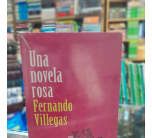 Una Novela Rosa ..original 