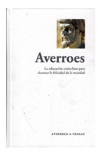 Averroes Filosofia - Coleccion Aprender A Pensar Libro Nuevo