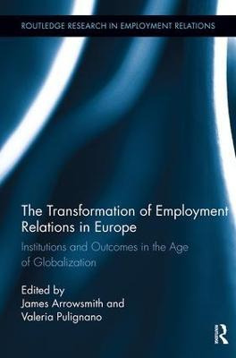 The Transformation Of Employment Relations In Europe - Ji...