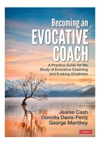 Comprar Libro: Convertirse En Un Entrenador Evocador: Una Guía Práct