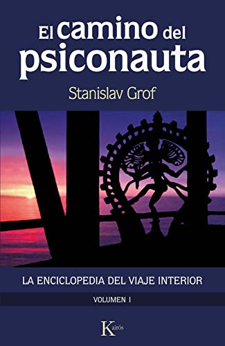 Libro El Camino Del Psiconauta [vol. 1] De Grof Stanislav