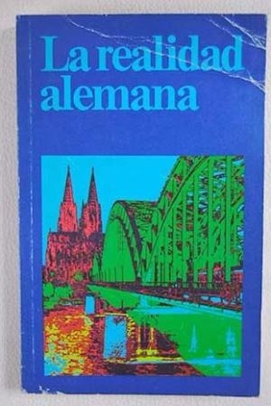 La Realidad Alemana - La Republica Federal De Alemania