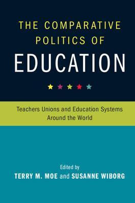 Libro The Comparative Politics Of Education : Teachers Un...