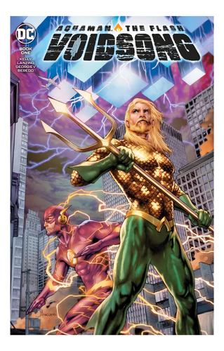 Aquaman/flash: Voidsong, De Kelly Lanzing. Editorial Planet Manga, Tapa Blanda En Español, 2024