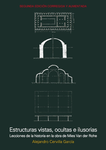 Estructuras Vistas, Ocultas E Ilusorias 2ra Ed