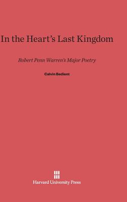 Libro In The Heart's Last Kingdom - Bedient, Calvin