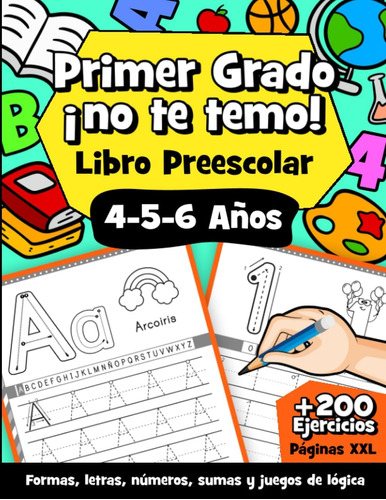 Libro: Libro De Actividades Preescolar 4-5-6 Años: +200 De Y