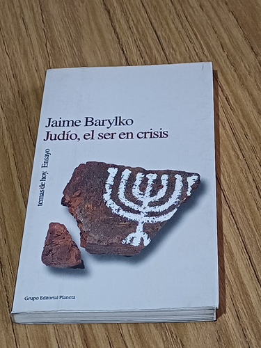 Judio, El Ser En Crisis- Jaime Barylko