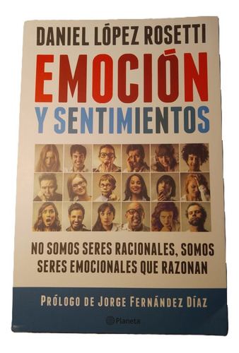 Emocion Y Sentimientos - Daniel Lopez Rosetti