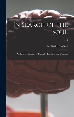 Libro In Search Of The Soul: And The Mechanism Of Thought...