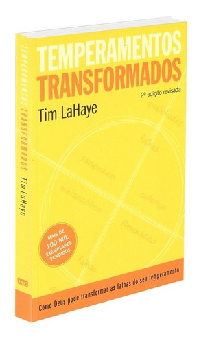 Temperamentos transformados: 2ª Edição, de LaHaye, Tim. Editorial AssociaÇÃO Religiosa Editora Mundo CristÃO, tapa mole en português, 2008