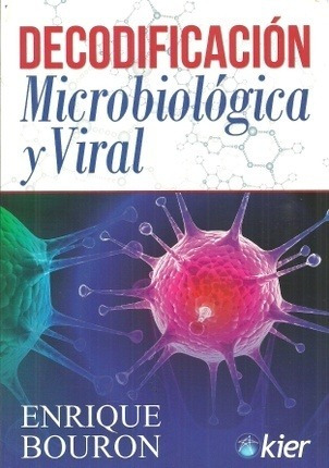 Decodificacion/ Microbiologica Y Viral -  