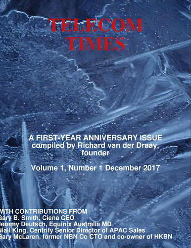 Telecom Times Anniversary Issue, De Richard Van Der Draay. Editorial Lulu Pr, Tapa Blanda En Inglés