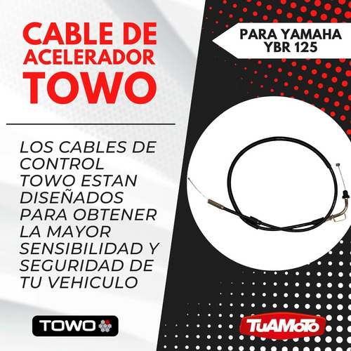 Cable acelerador alternativo Yamaha ybr 125 towo wca50