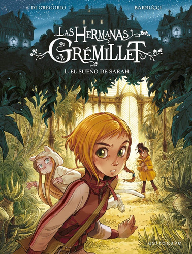 Las Hermanas Grémillet No. 1: El Sueño De Sarah (t.d)