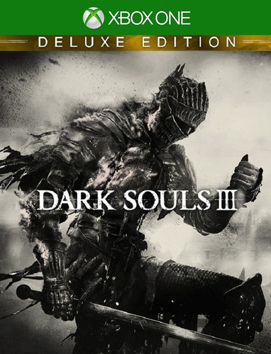 Dark Souls 3 Deluxe Xbox One - 25 Dígitos (envio Flash)