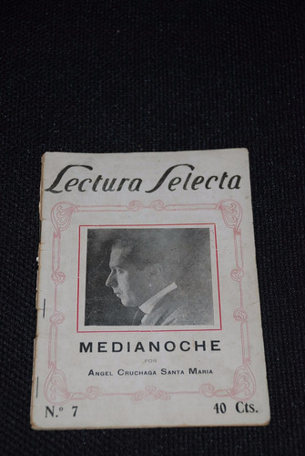 Cuentos Chilenos  Medianoche Angel Cruchaga 1926